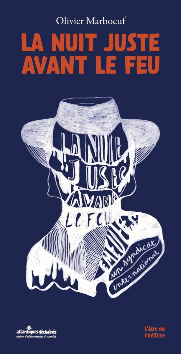 oliviermarboeuflanuitjusteavantlefeu