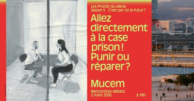 mucem_proces-du-siecle_decli-digitales-seance_v514