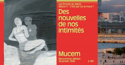 mucem_proces-du-siecle_decli-digitales-seance_v59