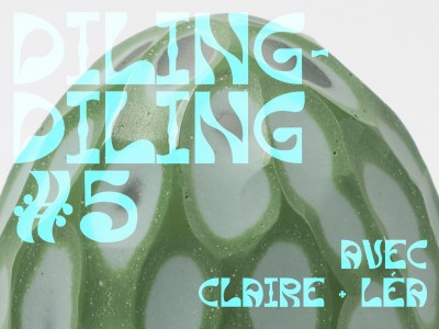 Diling Diling #5 avec Claire et Léa ©Cirva PAC2023